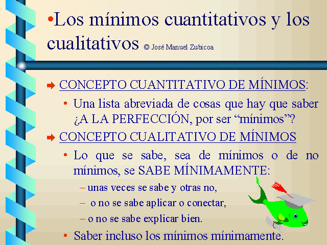 M�nimos cuantitativos y cualitativos